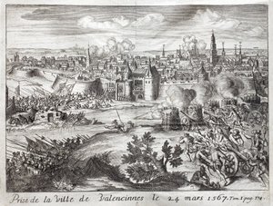 La ciudad de Valenciennes (Francia) fue tomada el 24 de marzo de 1567. Primera batalla de la revuelta de los Gueux (inicio de la Guerra de los Ochenta Años (1568-1648)). Grabado para ilustrar Historia de la Guerra de F