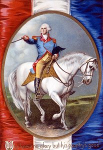 Quien no conoció gloria sino el bien de su país: George Washington (1732-1799) cabalgando en medallón sobre la bandera francesa