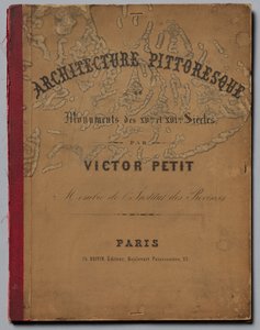 Arquitectura Pintoresca o Monumentos de los Siglos XV y XVI: Castillos de Francia del XV..., p