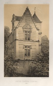Arquitectura Pintoresca o Monumentos del Siglo XV. y XVI. Siglos: Castillos de Francia de los Siglos XV y XVI: Pl. 55, Antiguo Castillo de Érival (Aisne) de Victor Petit