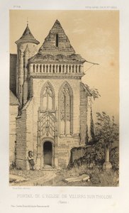 Arquitectura Pintoresca o Monumentos del Siglo XV. y XVI. Siglos: Castillos de Francia de los siglos XV y XVI: Pl.2, Portal de la Iglesia de Villiers Sur-Tholon (Yonne) de Victor Petit