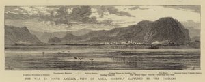 La guerra en Sudamérica, vista de Arica, recientemente capturada por los chilenos