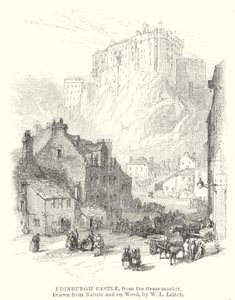 Castillo de Edimburgo, desde el Mercado de la Hierba (grabado) de William Leighton (after) Leitch