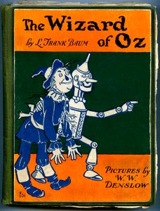 El maravilloso mago de Oz - El mago de Oz: portada de una antigua edición (entre 1905 y 1920) ilustrada por Denslow, William Wallace (1856-1915) del libro de Frank Baum (1856-1919) - el espantapájaros y el hombre de hojalata - colección privada