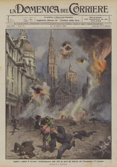 Agonía y caída de Amberes, bombardeo de la ciudad por parte de los alemanes que la ocuparon el 9 del corriente de Achille Beltrame