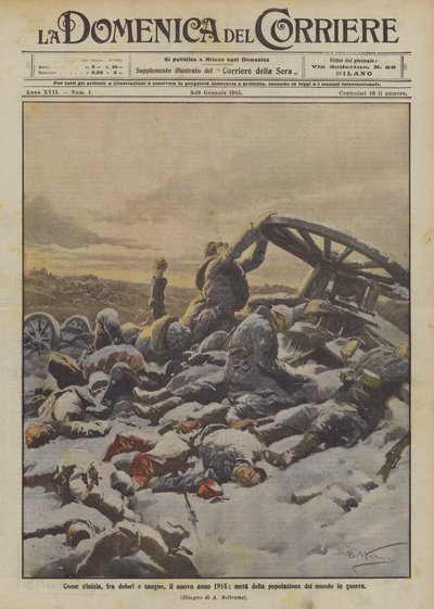 Cómo comienza, entre dolores y sangre, el nuevo año 1915, la mitad de la población mundial en guerra de Achille Beltrame