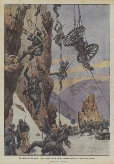 Las hazañas de los nuestros, cumbres escaladas con cuerdas, cañones levantados a alturas vertiginosas de Achille Beltrame