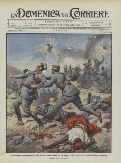 El sangriento combate de Sidi Garbaa, cerca de Derna el 16 de mayo, heroica muerte de Achille Beltrame