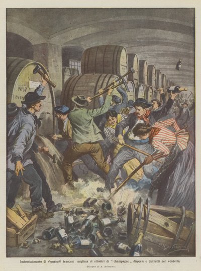 Enfurecimiento de viticultores franceses, miles de hectolitros de champán dispersos y destruidos por venganza de Achille Beltrame