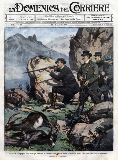 Rey de Italia Víctor Manuel III (Victor-Emmanuel) (Vittorio Emanuele) con el Príncipe Alberto I de Mónaco cazan el íbice. portada de la domenica del corriere del 14 de agosto de 1910 de Achille Beltrame