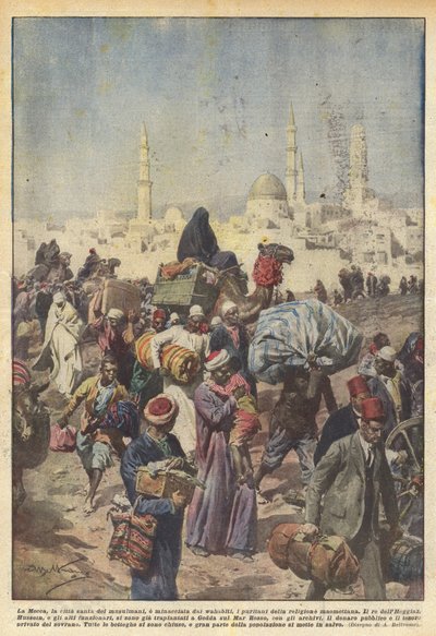 La Meca, la ciudad santa de los musulmanes, está amenazada por los wahabitas, los puritanos de la religión mahometana de Achille Beltrame