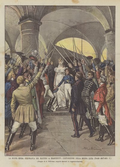La Nueva Ópera Germania del Maestro A. Franchetti, La Aparición de la Reina Luisa (finale del acto II) de Achille Beltrame