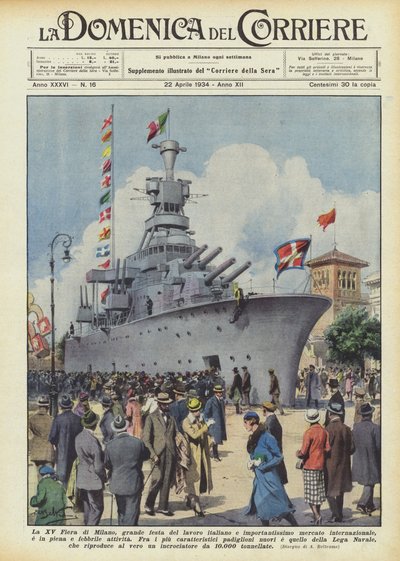 La XV Feria de Milán, gran fiesta del trabajo italiano e importantísimo mercado internacional... de Achille Beltrame