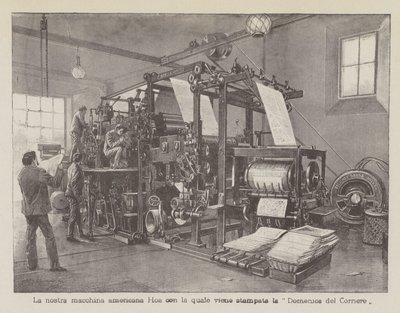 Nuestra máquina americana Hoe con la que se imprime la Domenica del Corriere de Achille Beltrame