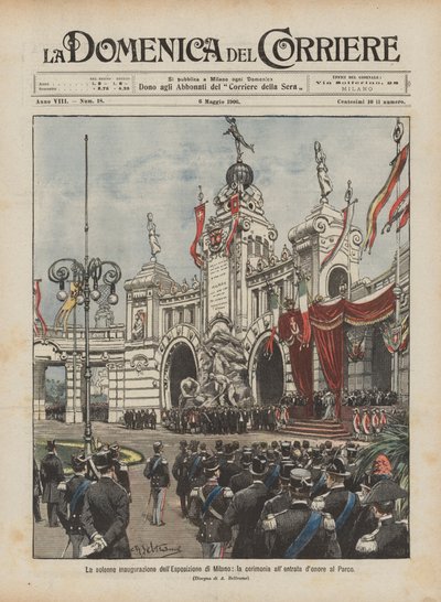 La solemne inauguración de la Exposición de Milán, la ceremonia en la entrada de honor al Parque de Achille Beltrame