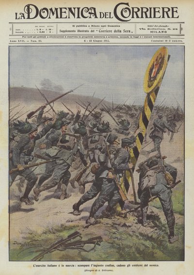 El ejército italiano está en marcha, desaparece la injusta frontera, caen los emblemas del enemigo de Achille Beltrame