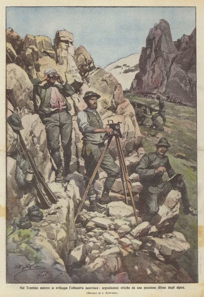 En el Trentino mientras se desarrolla la ofensiva austriaca, señales ópticas desde una posición defendida por los alpinos de Achille Beltrame