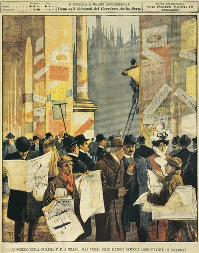 La entrada a la Galleria Vittorio Emanuele en Milán, en vísperas de las elecciones administrativas generales, por Achille Beltrame, de La Domenica del Corriere de Achille Beltrame
