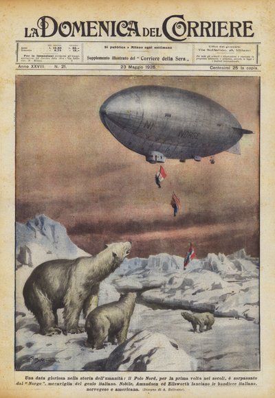 Una fecha gloriosa en la historia de la humanidad, el Polo Norte, por primera vez en siglos de Achille Beltrame