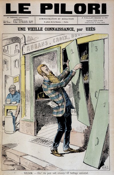 ¡Elegido! Podemos esperar todo del sufragio universal (caricatura sobre Daniel Wilson reelegido diputado) - por Uzes (Achille Lemot dit) (1846-1909), en “Le Pilori” del 15/05/1892 de Achille Lemot