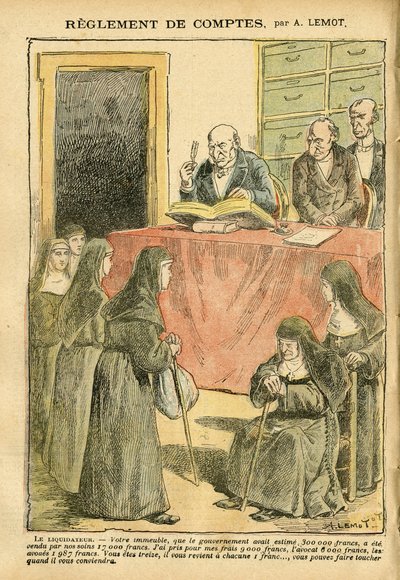 Ilustración de Achille Lemot en Le Pelerin, 04/08/07 - Regulación de cuentas - Antisemitismo, Religión Fe, Catolicismo - Separación de Iglesia y Estado, Inventarios/Reacciones a inventarios - Monjas hermanas buenas hermanas de Achille Lemot
