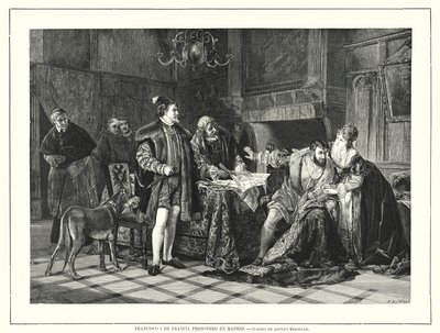 El rey Francisco I de Francia encarcelado en Milán tras su derrota en la Batalla de Pavía de Adolph (after) Treidler