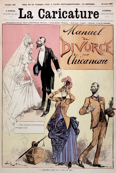 Pareja casada luego divorciada, “El Manual del Divorcio” de Chicaneau, ilustración de Albert Robida (1848-1926), portada “La Caricatura”, 30/04/1887 de Albert Robida