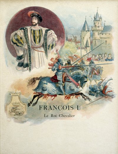 Francisco I (1494-1547), retrato del Rey de Francia y escena de torneo. Ilustración de Albert Robida (1848 - 1926) de Albert Robida