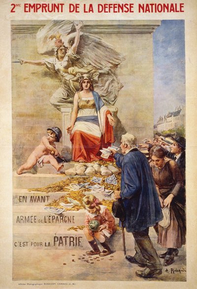 Segundo préstamo de la Defensa Nacional: “Adelante, armados con ahorros, es por la Patria” - cartel de Robaudi de Alcide Theophile Robaudi