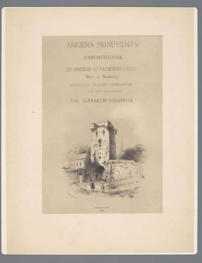 Poort naar Visé te Tongeren Monumentos antiguos de arquitectura desde el siglo XI hasta el siglo XIII en Limburg (título de la serie sobre el objeto) de Alexander Schaepkens
