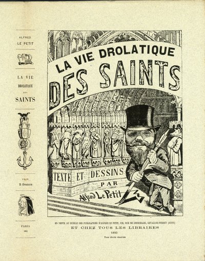 Ilustración de Alfred The Little (1841-1909) en La Vida Drolática de los Santos - Dibujantes, Autorretrato - Santos - Alfred The Little de Alfred Le Petit