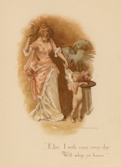 Viejas canciones de amor: "Si no, os azotaré con rosas todos los días". (litografía en color) de Alice Havers