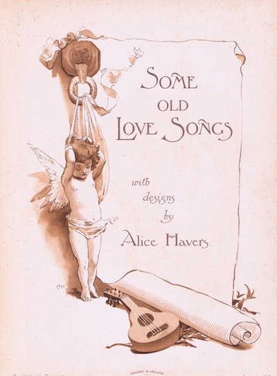 Página del título, de Some Old Love Songs publicado por Hildesheimer & Faulkner, 1892 de Alice Havers