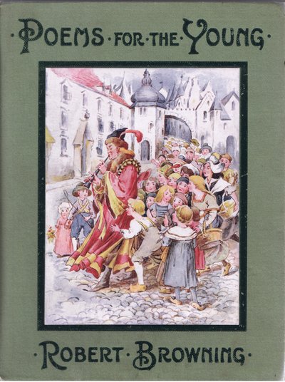 Portada: Y después de él los niños presionaron, ilustración de Poems for the Young: Robert Browning, c.1920 de Alice Ross