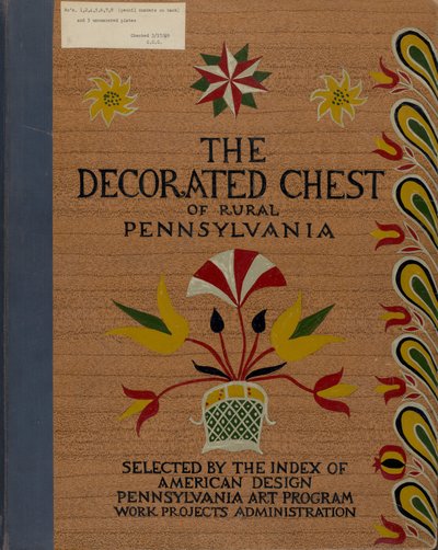 Portada para la propuesta de portafolio "Cofres decorados de la Pennsylvania rural" de American 20th Century