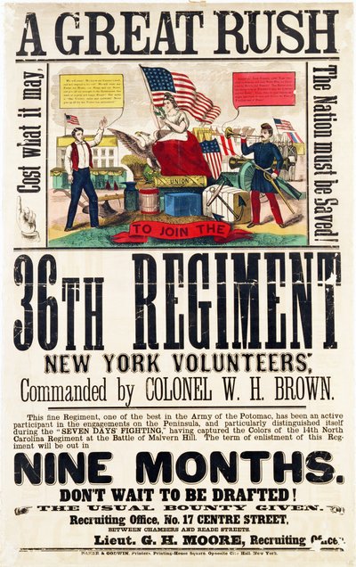 Una gran prisa, cartel de reclutamiento para el 36º Regimiento, publicado por Baker & Goodwin de American School