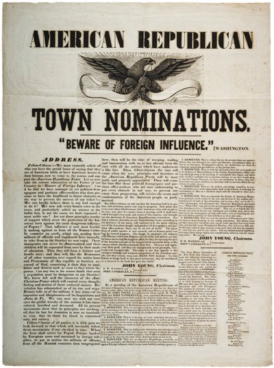 Nominaciones del Pueblo Americano Republicano: Cuidado con la Influencia Extranjera, c.1845 de American School