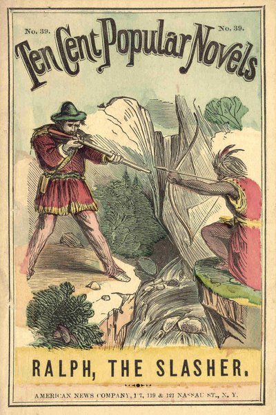 Portada del libro “Novelas populares de diez centavos - Ralph, el Destripador”, No. 39. American News Company. Un indio y un blanco en duelo. s.d. principios del siglo XX de American School