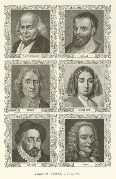 Poetas Franceses, Autores, P J De Beranger, Rabelais, Fenelon, George Sand, Montaigne, Voltaire de American School