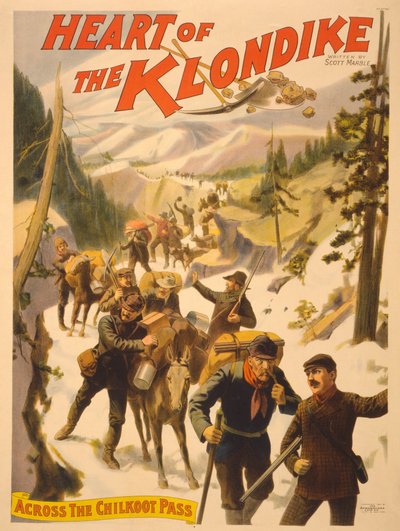 Póster publicitario de Heart of the Klondike de Scott Marble, 1897 de American School