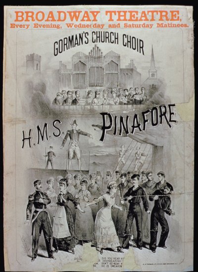 Póster para HMS Pinafore, interpretado por el Coro de la Iglesia de Gormans en el Teatro Broadway de American School
