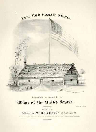 Portada de la partitura de The Log Cabin Song..., publicado por Parker & Ditson, Boston, 1840 de American School