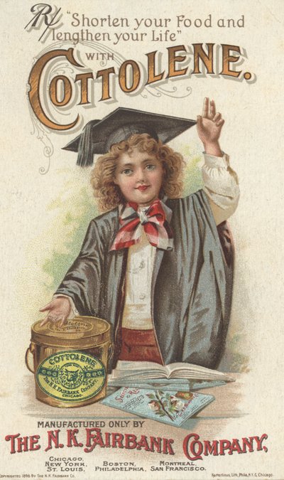 Acorta tu comida y alarga tu vida, anuncio de Fairbanks Cottolene, 1896 de American School