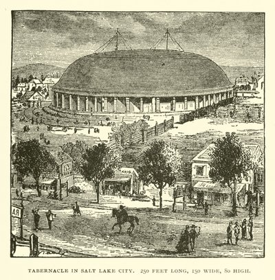 Tabernáculo en Salt Lake City, 250 pies de largo, 150 de ancho, 80 de alto de American School
