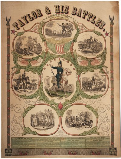 Taylor y sus batallas, impreso por Rufus Blanchard de Cincinnati y publicado por Ensign & Thayer, Nueva York, 1847 de American School