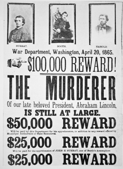 Cartel del Departamento de Guerra de Washington anunciando una recompensa de $100,000 por encontrar al asesino de Abraham Lincoln (1809-65) 20 de abril de 1865 de American School
