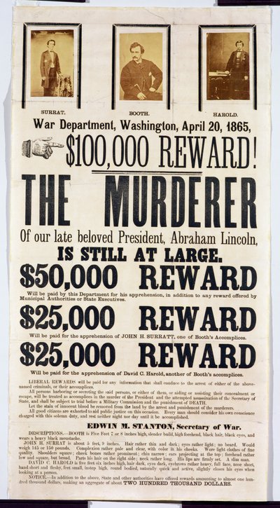Cartel del Departamento de Guerra de Washington anunciando una recompensa de $100,000 por encontrar al asesino de Abraham Lincoln, 20 de abril de 1865 de American School