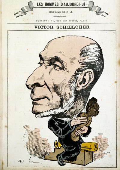 Dibujo humorístico sobre Victor Schoelcher y la abolición de la esclavitud - por Gill, en “Los hombres de hoy” de Andre Gill
