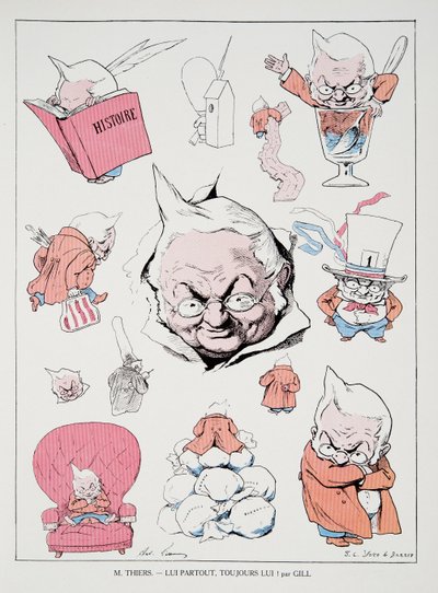 M. Thiers - ¡Él en todas partes, siempre él!, de Historia de la Tercera República, Vol. I, Historia Política, pub.1933 de Andre Gill