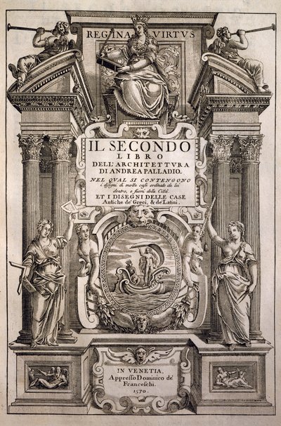 Portada de los cuatro libros de arquitectura, Libro II de Andrea Palladio